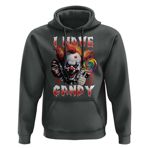 Halloween Hoodie I Have Candy Scary Creepy Clown Lolipop TS11 Dark Heather Print Your Wear