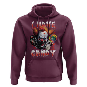 Halloween Hoodie I Have Candy Scary Creepy Clown Lolipop TS11 Maroon Print Your Wear