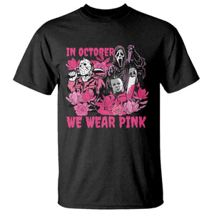 Breast Cancer Awareness Murderers T Shirt In October We Wear Pink Vintage Flower TS11 Black Print Your Wear