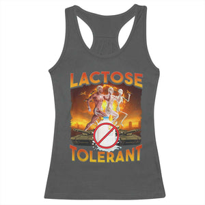 Funny Lactose Tolerant Racerback Tank Top Ironic Sarcastic Funny Humor Cringe Meme TS11 Dark Heather Print Your Wear