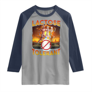 Funny Lactose Tolerant Raglan Shirt Ironic Sarcastic Funny Humor Cringe Meme TS11 Sport Gray Navy Print Your Wear