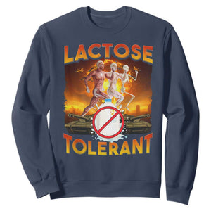 Funny Lactose Tolerant Sweatshirt Ironic Sarcastic Funny Humor Cringe Meme TS11 Navy Print Your Wear