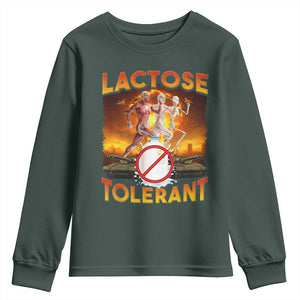 Funny Lactose Tolerant Youth Sweatshirt Ironic Sarcastic Funny Humor Cringe Meme TS11 Dark Forest Green Print Your Wear