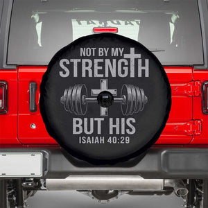 Not By My Strength But His Spare Tire Cover Christian Workout Gym Bible Verse TS11 Black Print Your Wear