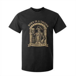 Funny Born In A Tavern T Shirt For Kid 250th Birthday Military TS11 Black Print Your Wear