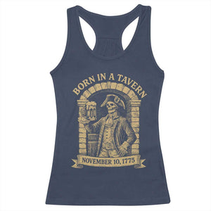 Funny Born In A Tavern Racerback Tank Top 250th Birthday Military TS11 Navy Print Your Wear