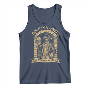 Funny Born In A Tavern Tank Top 250th Birthday Military TS11 Navy Print Your Wear
