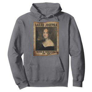 Sarah Josepha Hale Hoodie Mother Of Thanksgiving TS11 Charcoal Print Your Wear