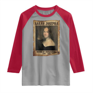 Sarah Josepha Hale Raglan Shirt Mother Of Thanksgiving TS11 Sport Gray Red Print Your Wear