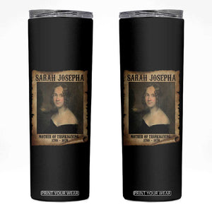 Sarah Josepha Hale Skinny Tumbler Mother Of Thanksgiving TS11 Black Print Your Wear