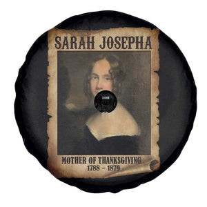 Sarah Josepha Hale Spare Tire Cover Mother Of Thanksgiving TS11 Print Your Wear