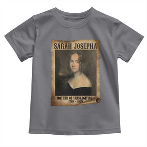 Sarah Josepha Hale Toddler T Shirt Mother Of Thanksgiving TS11 Charcoal Print Your Wear