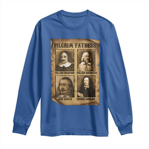 Thanksgiving Pilgrim Fathers Long Sleeve Shirt Plymouth Colony Massachusetts History TS11 Royal Blue Print Your Wear