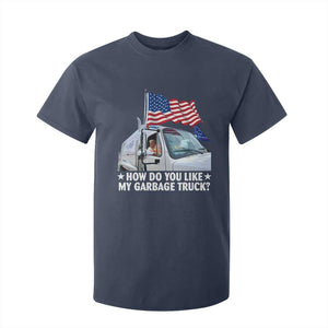 Funny Trump Garbage 2024 T Shirt For Kid How Do You Like My Garbage Truck American Flag TS11 Navy Print Your Wear