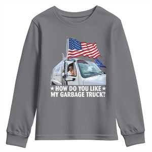 Funny Trump Garbage 2024 Youth Sweatshirt How Do You Like My Garbage Truck American Flag TS11 Charcoal Print Your Wear