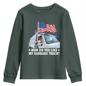 Funny Trump Garbage 2024 Youth Sweatshirt How Do You Like My Garbage Truck American Flag TS11 Dark Forest Green Print Your Wear