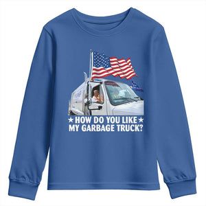 Funny Trump Garbage 2024 Youth Sweatshirt How Do You Like My Garbage Truck American Flag TS11 Royal Blue Print Your Wear