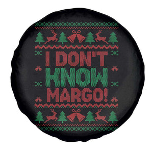 I Dont Know Margo Christmas Movie Spare Tire Cover Funny Xmas Couple Matching TS11 Print Your Wear