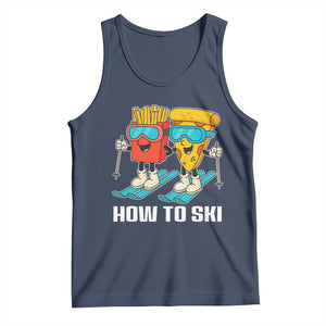 Funny Skiing Food Lover Tank Top How To Ski Pizza French Fries Skier TS11 Navy Print Your Wear