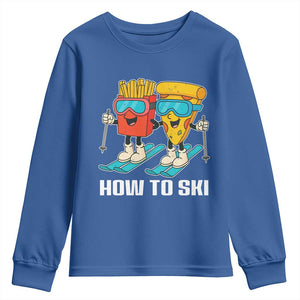 Funny Skiing Food Lover Youth Sweatshirt How To Ski Pizza French Fries Skier TS11 Royal Blue Print Your Wear