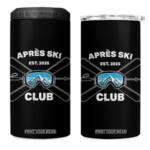 Apres Ski Club 2025 4 in 1 Can Cooler Tumbler Skiing Winter Sport Mountain TS11 One Size: 16 oz Black Print Your Wear