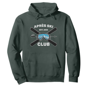 Apres Ski Club 2025 Hoodie Skiing Winter Sport Mountain TS11 Dark Forest Green Print Your Wear