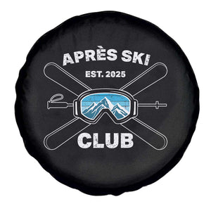 Apres Ski Club 2025 Spare Tire Cover Skiing Winter Sport Mountain TS11 Print Your Wear