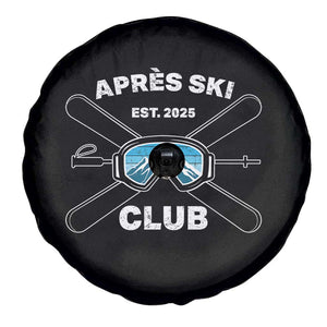 Apres Ski Club 2025 Spare Tire Cover Skiing Winter Sport Mountain TS11 Print Your Wear