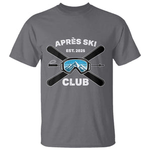 Apres Ski Club 2025 T Shirt Skiing Winter Sport Mountain TS11 Charcoal Print Your Wear