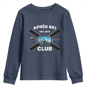 Apres Ski Club 2025 Youth Sweatshirt Skiing Winter Sport Mountain TS11 Navy Print Your Wear