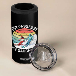 Funny Skiing Dad 4 in 1 Can Cooler Tumbler Got Passed By My Daughter Retro Vintage TS11 Print Your Wear