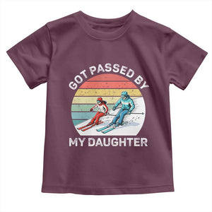 Funny Skiing Dad Toddler T Shirt Got Passed By My Daughter Retro Vintage TS11 Maroon Print Your Wear