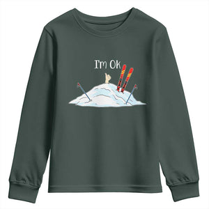 Funny Skiing Snowboarding Youth Sweatshirt I Am Okay Ski Crash Winter Sport TS11 Dark Forest Green Print Your Wear