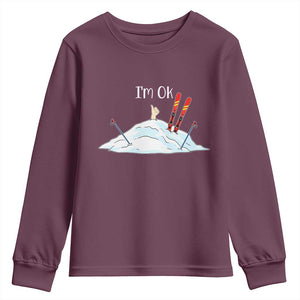 Funny Skiing Snowboarding Youth Sweatshirt I Am Okay Ski Crash Winter Sport TS11 Maroon Print Your Wear