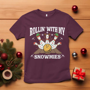 Funny Christmas Bowling T Shirt Rollin With My Snowmies Bowling Pins TS11 Maroon Print Your Wear