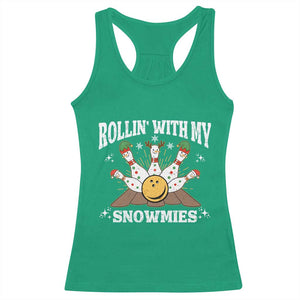 Funny Christmas Bowling Racerback Tank Top Rollin With My Snowmies Bowling Pins TS11 Irish Green Print Your Wear