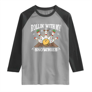 Funny Christmas Bowling Raglan Shirt Rollin With My Snowmies Bowling Pins TS11 Sport Gray Black Print Your Wear