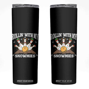 Funny Christmas Bowling Skinny Tumbler Rollin With My Snowmies Bowling Pins TS11 Black Print Your Wear