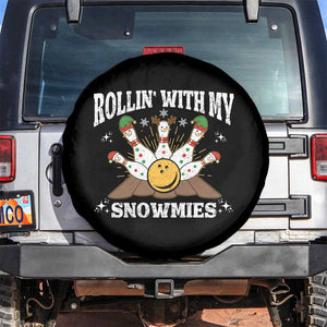 Funny Christmas Bowling Spare Tire Cover Rollin With My Snowmies Bowling Pins TS11 No hole Black Print Your Wear