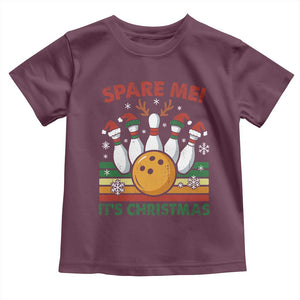 Funny Christmas Bowling Toddler T Shirt Spare Me Its Xmas Festive Holiday TS11 Maroon Print Your Wear