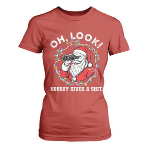 Funny Christmas Santa Oh Look Nobody Gives A Shit T Shirt For Women TS11 Red Print Your Wear