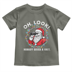 Funny Christmas Santa Oh Look Nobody Gives A Shit Toddler T Shirt TS11 Military Green Print Your Wear