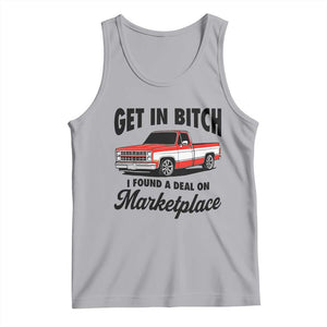 Funny Get in Bitch I Found A Deal On Marketplace Tank Top Red Truck TS11 Athletic Heather Print Your Wear