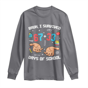 Bruh I Survived 67 33 Days Of School Long Sleeve Shirt Funny 100th Days of School Pixel 67 Hands TS11 Charcoal Print Your Wear