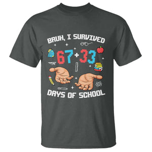 Bruh I Survived 67 33 Days Of School T Shirt Funny 100th Days of School Pixel 67 Hands TS11 Dark Heather Print Your Wear