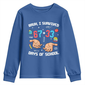 Bruh I Survived 67 33 Days Of School Youth Sweatshirt Funny 100th Days of School Pixel 67 Hands TS11 Royal Blue Print Your Wear