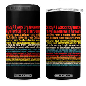 Funny Crazy I Was Crazy Once Meme 4 in 1 Can Cooler Tumbler TS11 One Size: 16 oz Black Print Your Wear