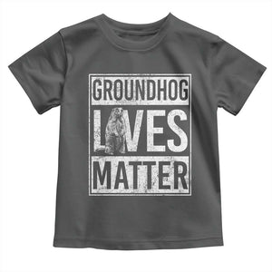 Groundhog Lives Matter Toddler T Shirt Funny Woodchuck Groundhog Day TS11 Dark Heather Print Your Wear