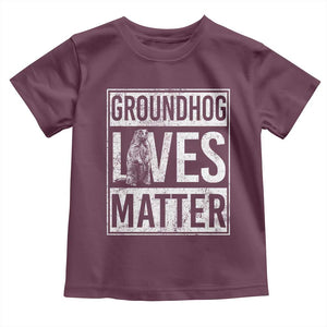 Groundhog Lives Matter Toddler T Shirt Funny Woodchuck Groundhog Day TS11 Maroon Print Your Wear