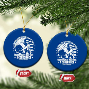 Stokely Carmichael Quote Ceramic Ornament In Order For Nonviolence To Work Your Opponent Must Have A Conscience TS11 1pc Blue Print Your Wear